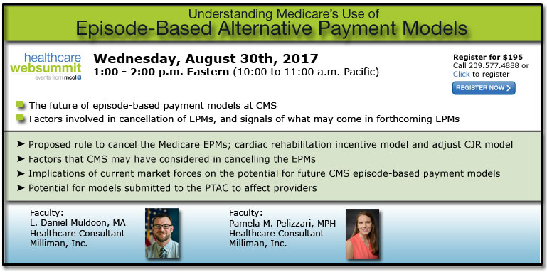 Inside Medicares episode payment models: major provisions and potential implications for 2018